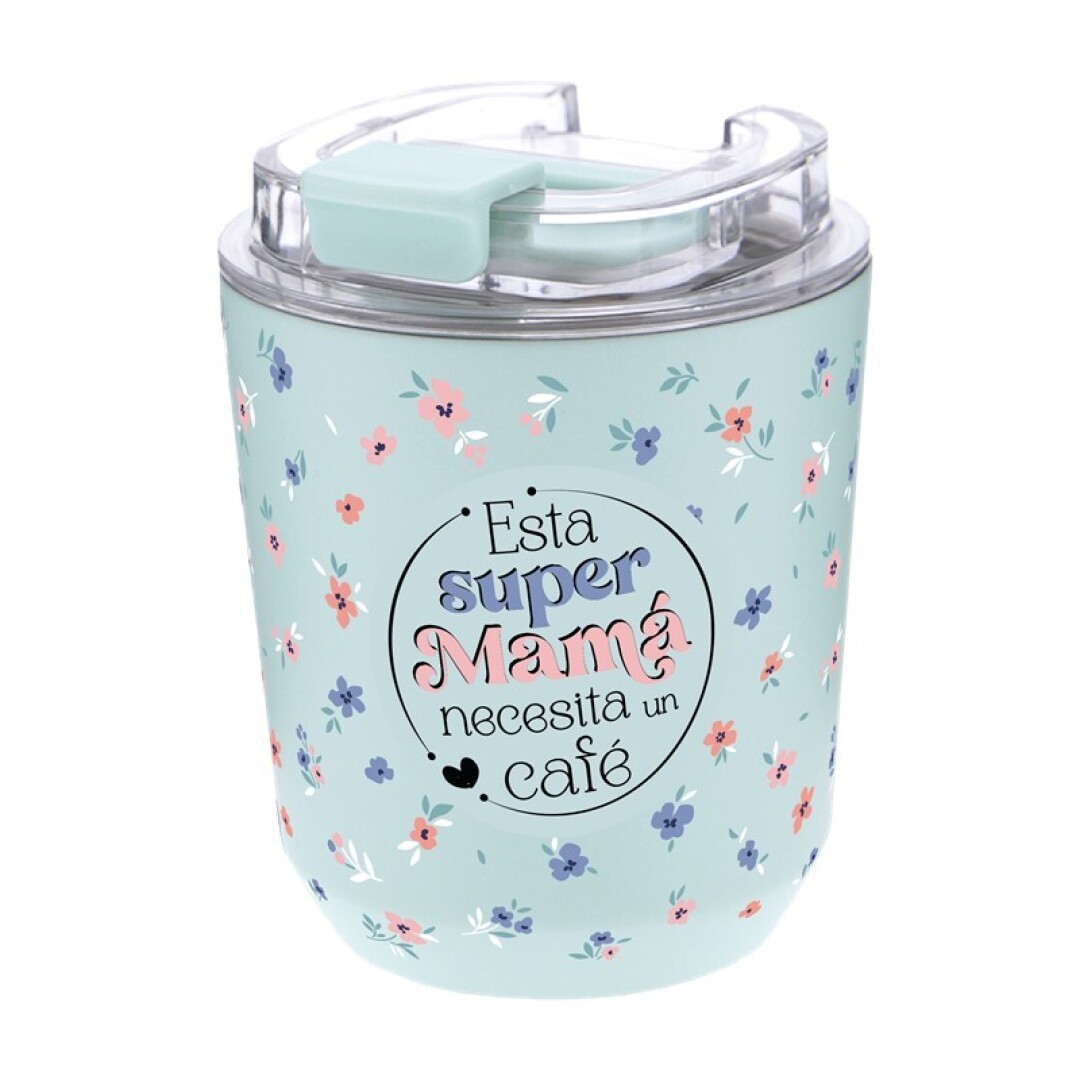 VASO TÉRMICO 280ML - MINT ESTA SÚPER MAMÁ NECESITA UN CAFE